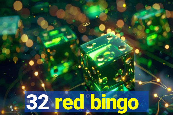 32 red bingo