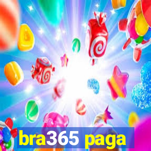 bra365 paga