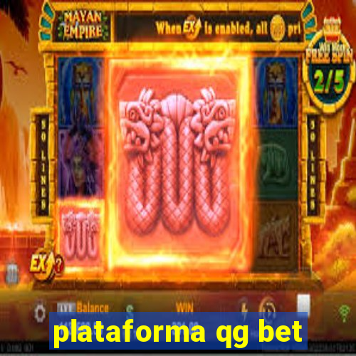 plataforma qg bet