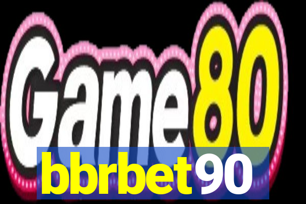 bbrbet90