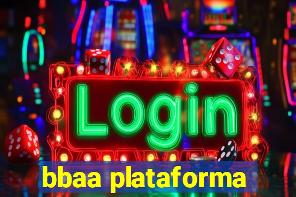 bbaa plataforma