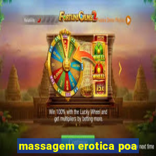 massagem erotica poa