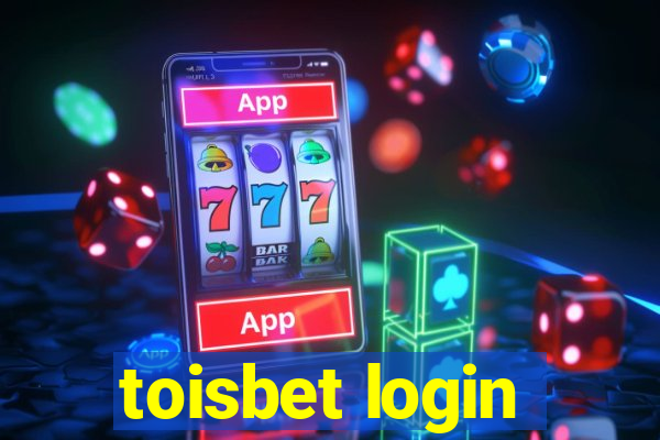 toisbet login