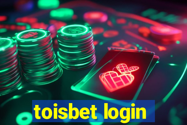 toisbet login