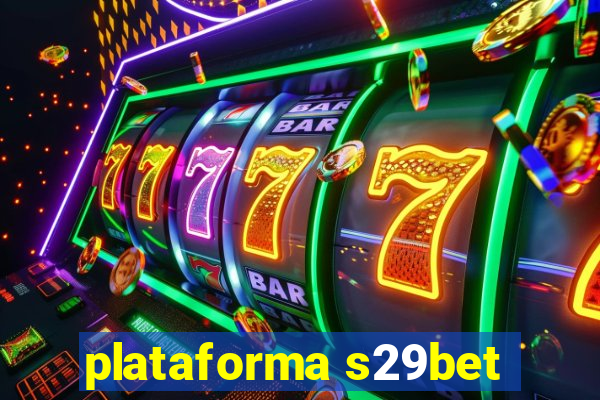 plataforma s29bet