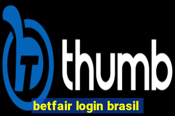 betfair login brasil