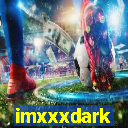 imxxxdark