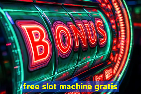 free slot machine gratis