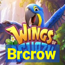 Brcrow