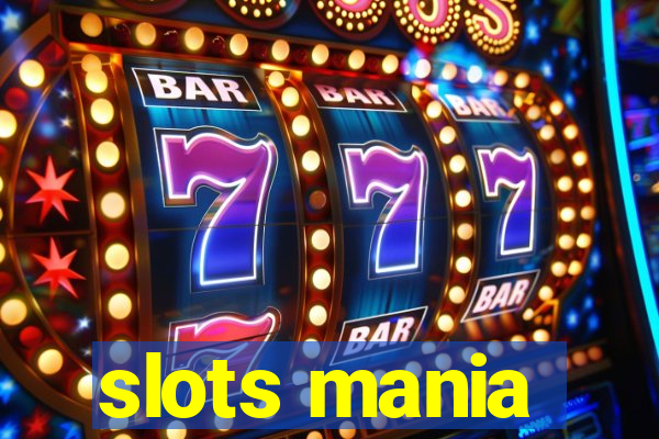 slots mania