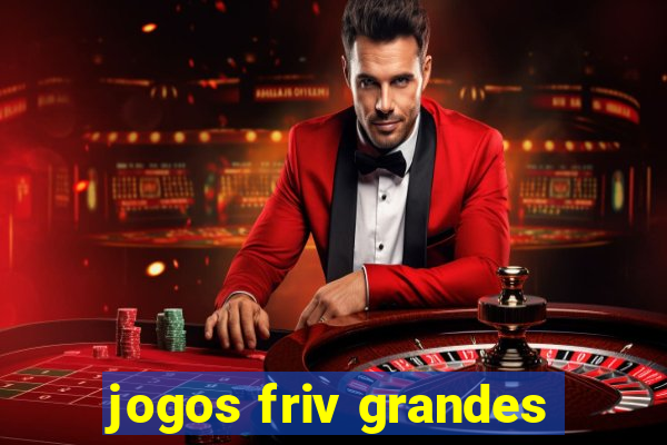 jogos friv grandes