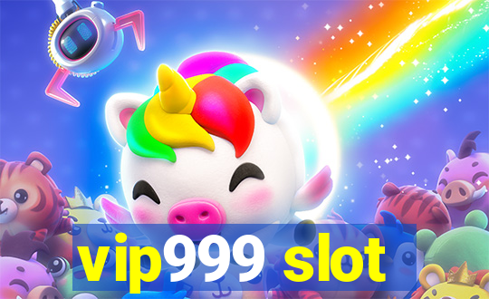 vip999 slot