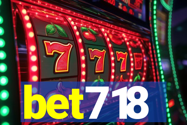 bet718