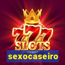 sexocaseiro