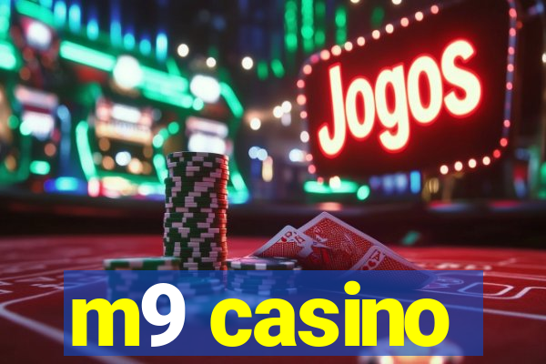 m9 casino