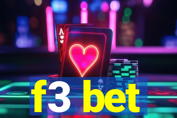 f3 bet