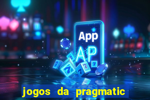 jogos da pragmatic play que mais pagam