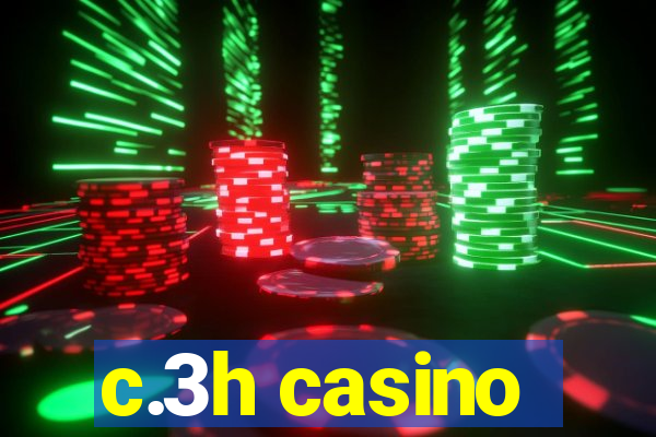 c.3h casino