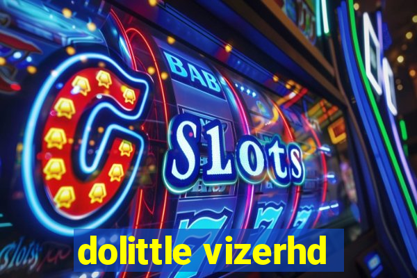 dolittle vizerhd