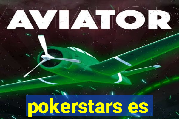 pokerstars es