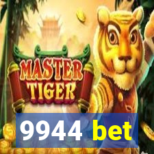 9944 bet