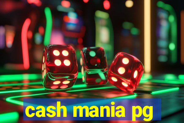 cash mania pg