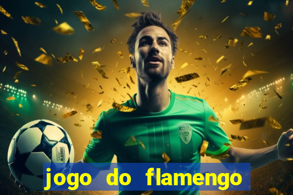 jogo do flamengo vai passar na globoplay