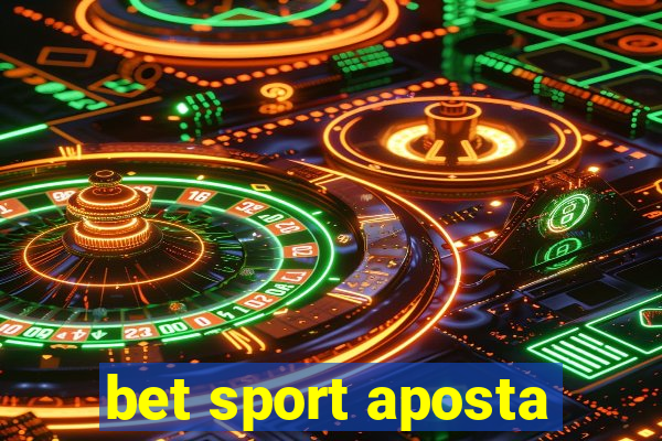 bet sport aposta