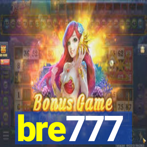 bre777