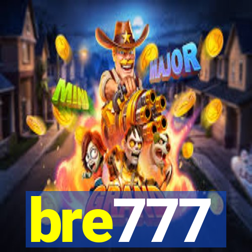 bre777