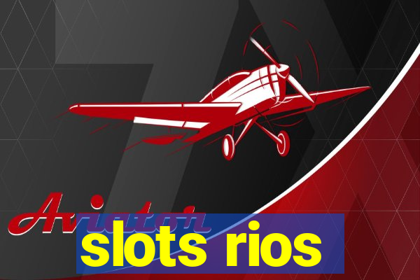 slots rios