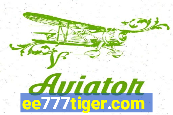 ee777tiger.com