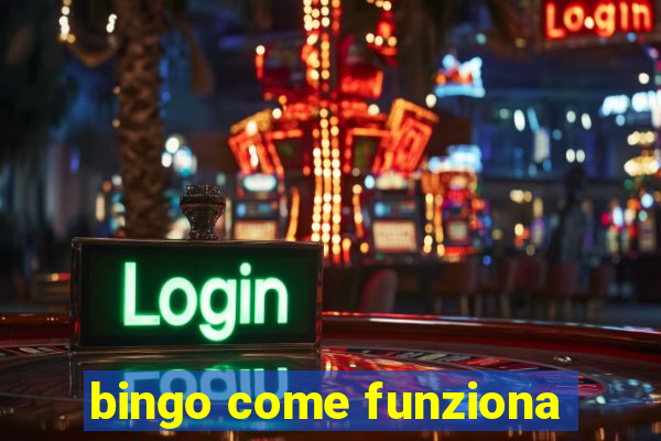 bingo come funziona