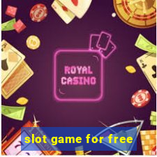 slot game for free