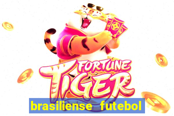 brasiliense futebol clube maior de 18