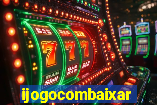 ijogocombaixar