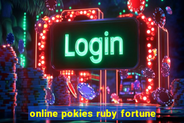 online pokies ruby fortune