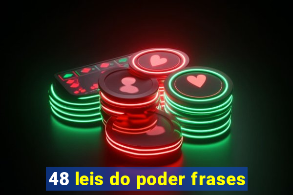 48 leis do poder frases