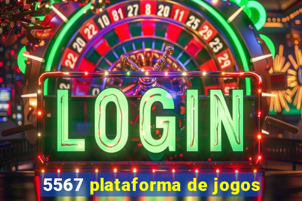 5567 plataforma de jogos