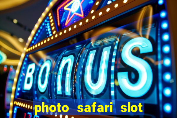 photo safari slot free play