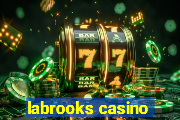 labrooks casino