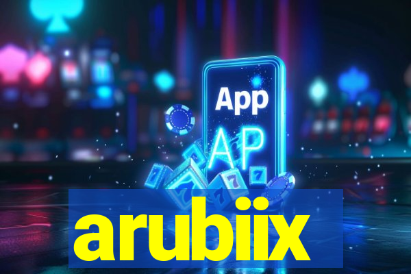 arubiix