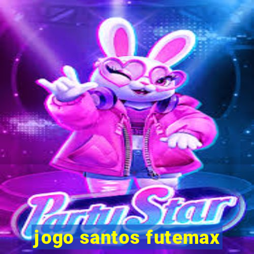 jogo santos futemax