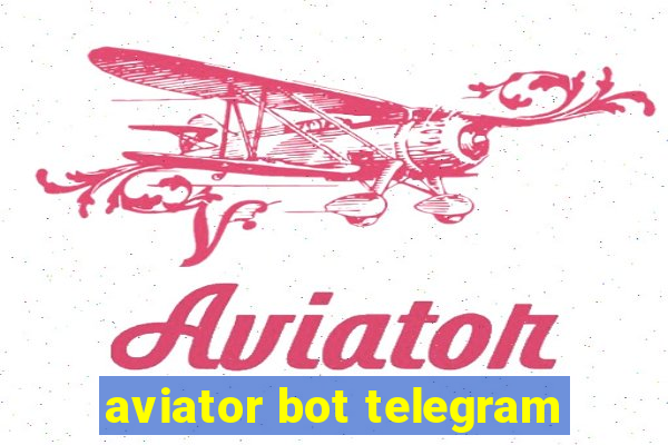 aviator bot telegram