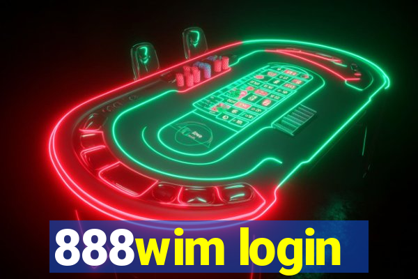 888wim login