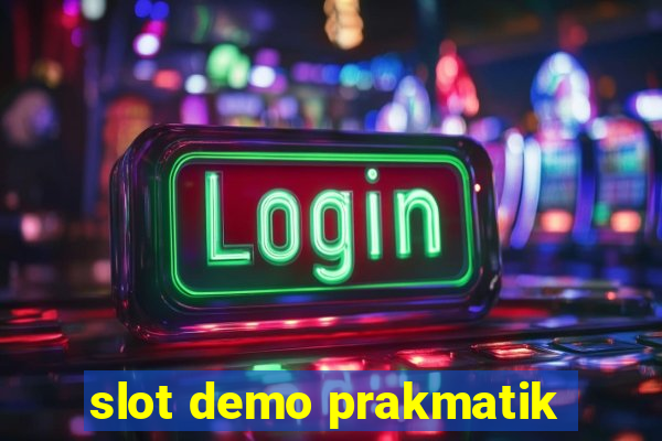 slot demo prakmatik