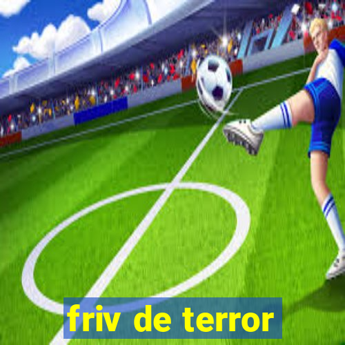 friv de terror