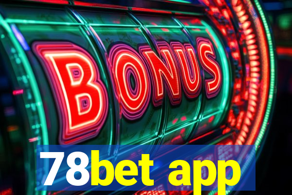 78bet app