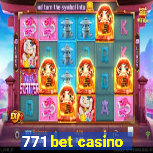 771 bet casino