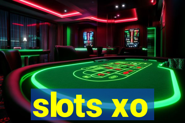 slots xo